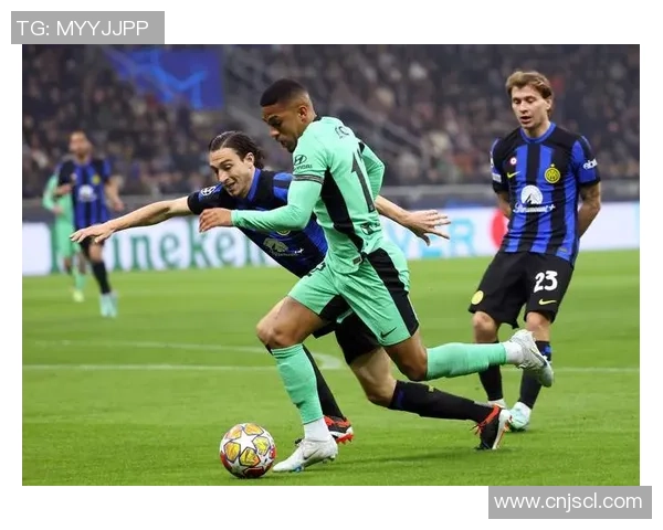 中超精彩对决马竞大胜国米逆转瞬间点燃全场激情